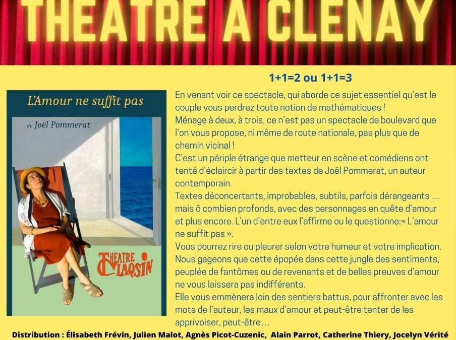 Théâtre à Clénay : « L’amour ne suffit pas »